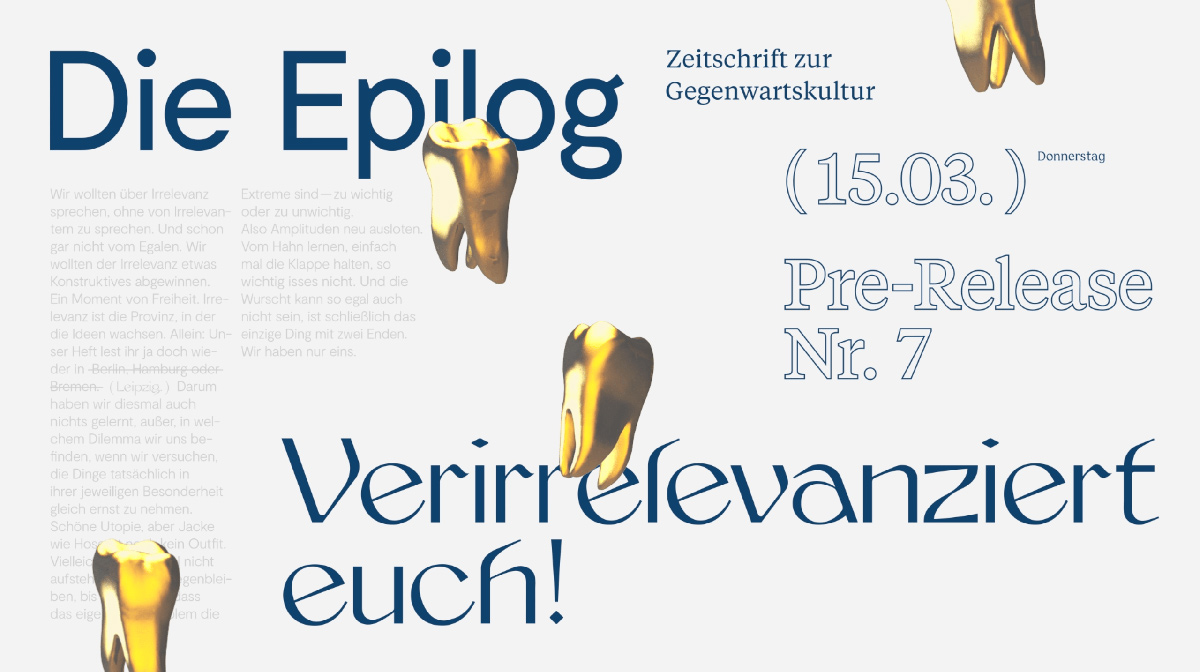 Die Epilog Nr.7 Gold Tooth Advert